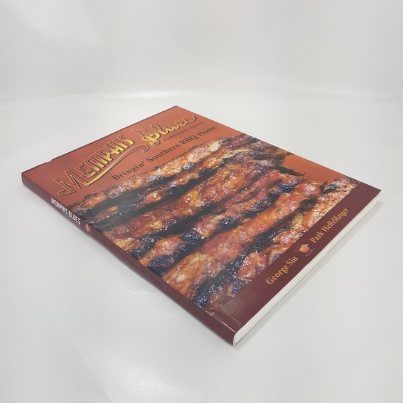 Vintage 2008 Memphis Blues BBQ House Cookbook by George Siu Park Heffelfinger BC - Picture 9 of 16